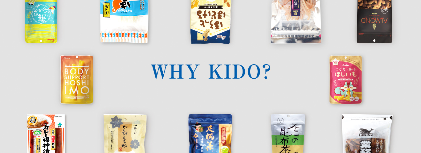 WHY KIDO?